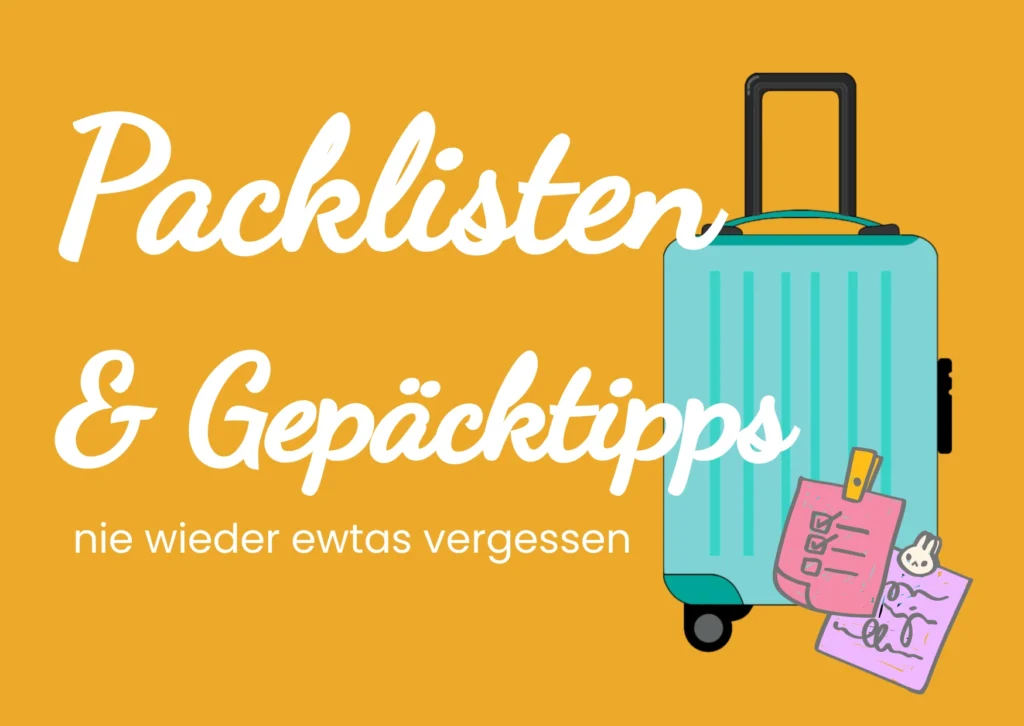 Packlisten und Gepäcktipps